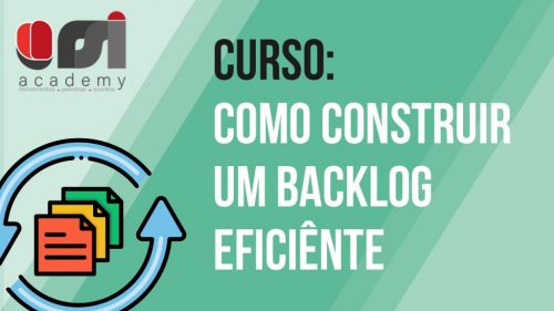 Instrutor 👨🏻‍🏫
Como construir um backlog eficiente 
Valor: R$ 29.90 💰
Certificado incluso 📜
